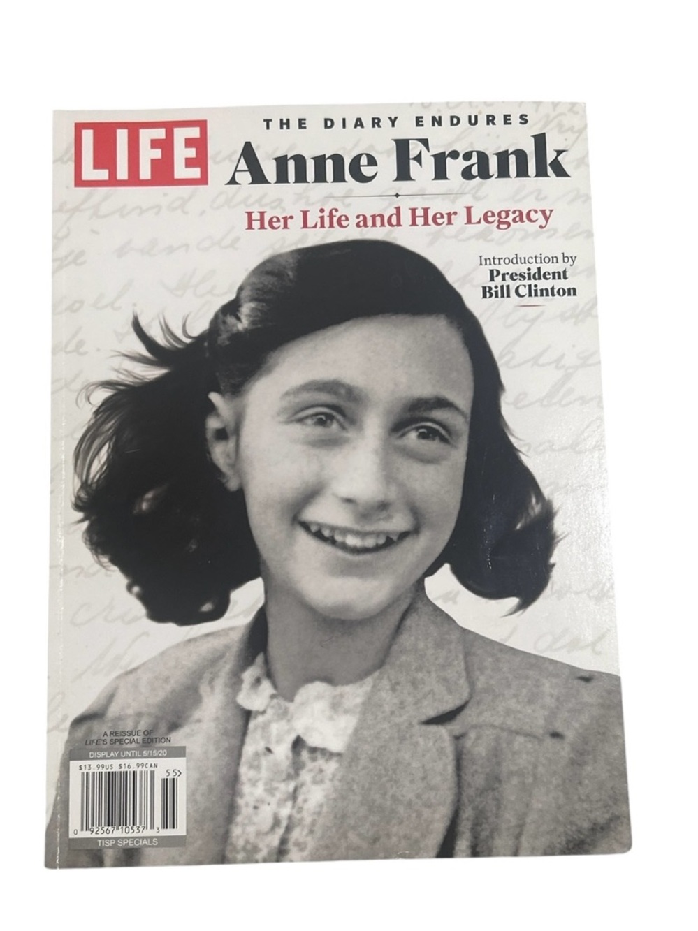 Life special edition reissue Magazine: Anne Frank - Her Life and Her Legacy